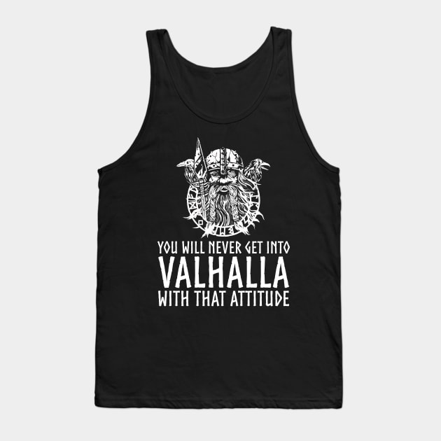 Valhalla Attitude Norse God Odin Medieval Viking Mythology Tank Top by Styr Designs